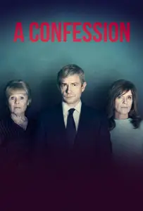 Признание / Исповедь (сериал 2019)